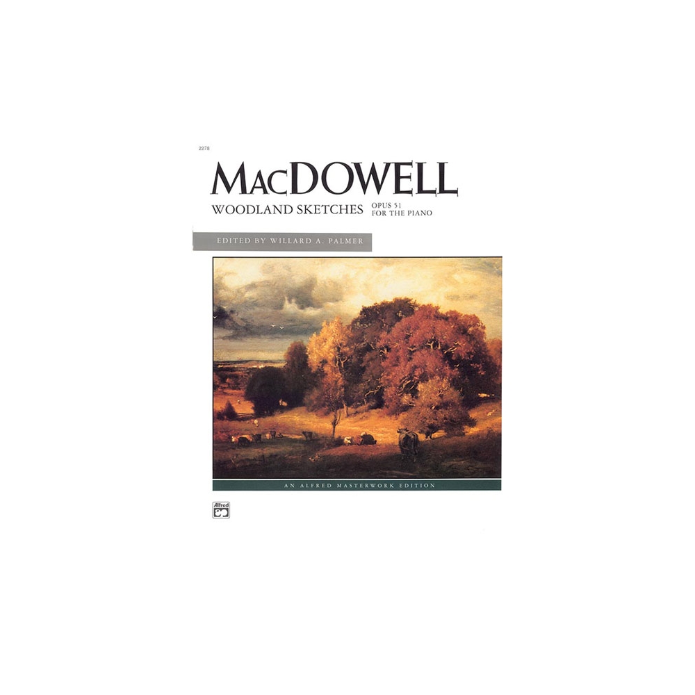 MacDowell: Woodland Sketches, Opus 51