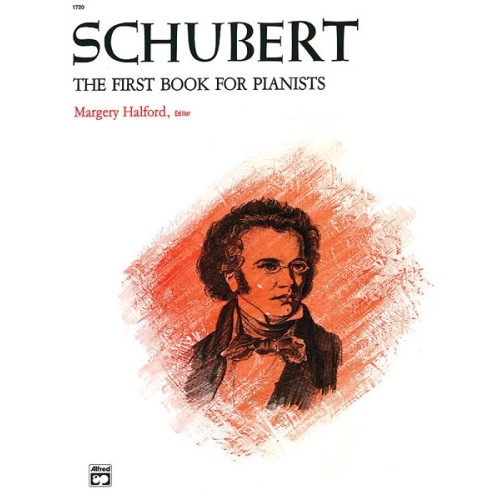 Schubert: First Book for Pianists