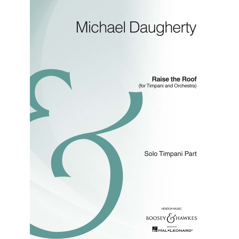 Daugherty, Michael - Raise the Roof 