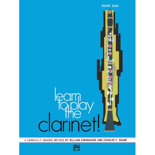 Learn to Play Clarinet! Book 2