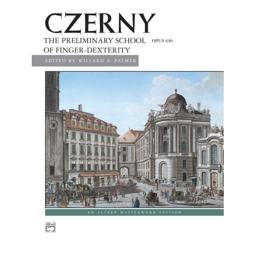 Czerny: Preliminary School of Dexterity, Opus 636