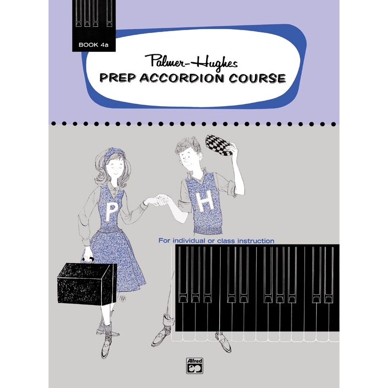 Palmer-Hughes - Prep Accordion Course Book 4A