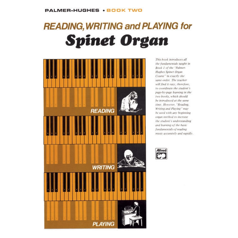 Reading, Writing, and Playing for Spinet Organ, Book 2