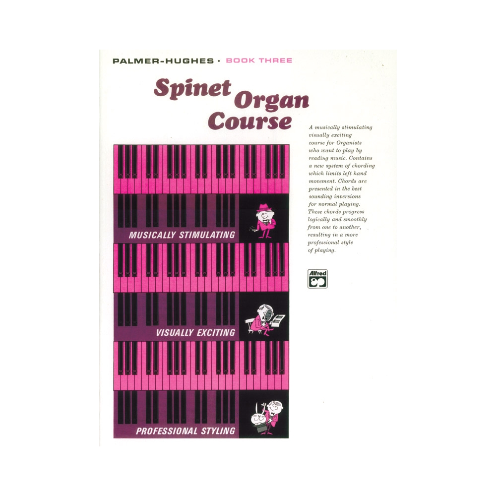 Palmer-Hughes - Spinet Organ Course 3