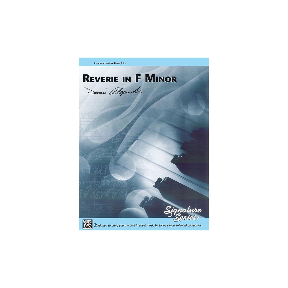 Alexander, Dennis - Reverie in F Minor