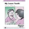 Barden, Christine H. - My Loose Tooth