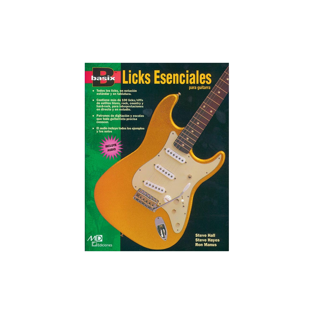 Hall & Hayes - Basix: Essential Licks for Guitar -Spanish Edition