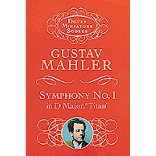 Mahler, Gustav - Symphony No.1 (Miniature Score)