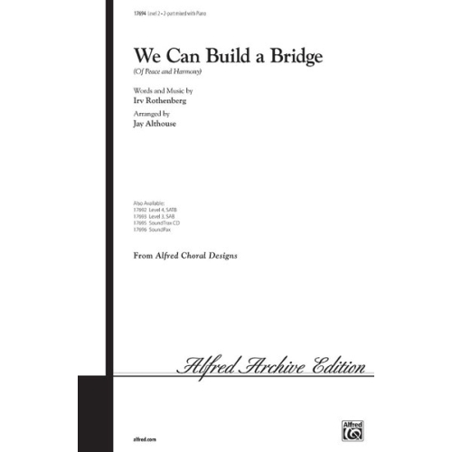 We Can Build a Bridge (2 part)