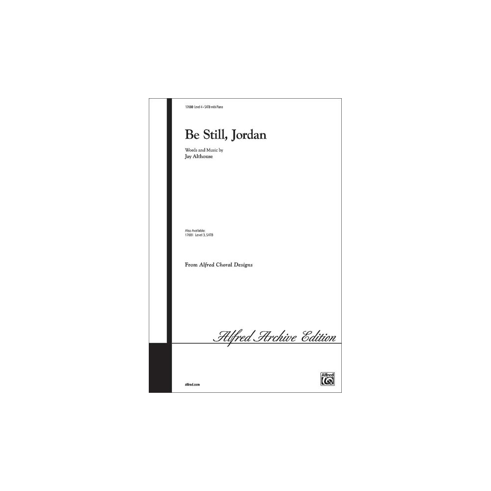 BE STILL, JORDAN/SATB