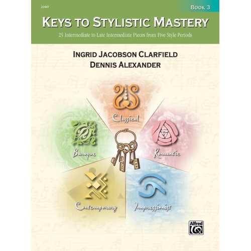 Keys to Stylistic Mastery,...