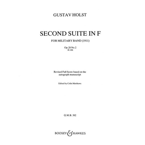 Holst, Gustav - Suite 2 In F (revised) op. 28/2 H.106 QMB 502
