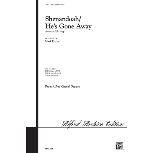 Shenandoah - He's Gone Away