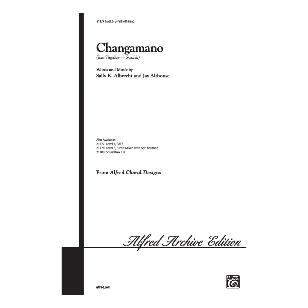Albrecht & Althouse - Changamano Join Together - Swahili
