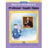 Barden & Kowalchyk - Little Mozarts: Professor Haydn Hippo, Level 4