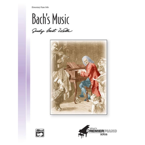 Wells, Judy East - Bach's...