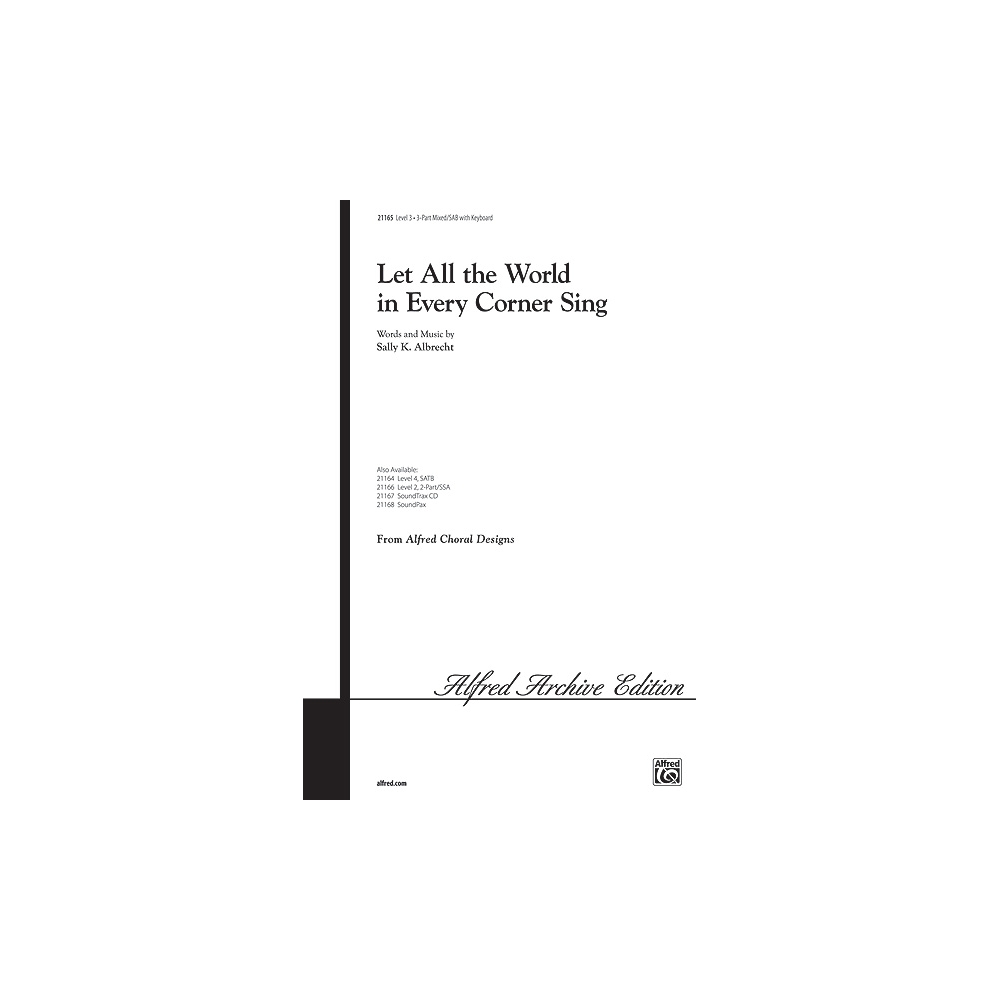 Albrecht, Sally K. - Let All the World in Every Corner Sing