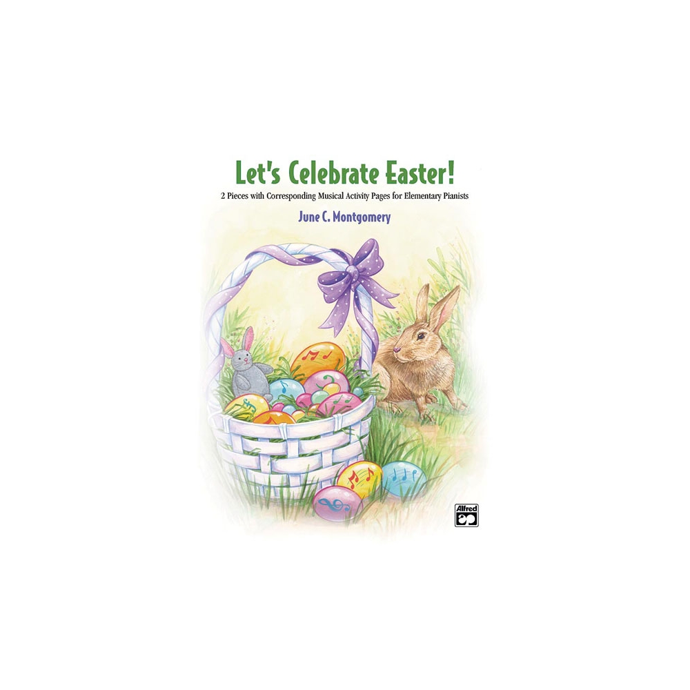 Let's Celebrate Easter!