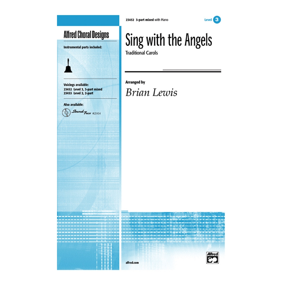 Sing with the angels. 3-part accomp.