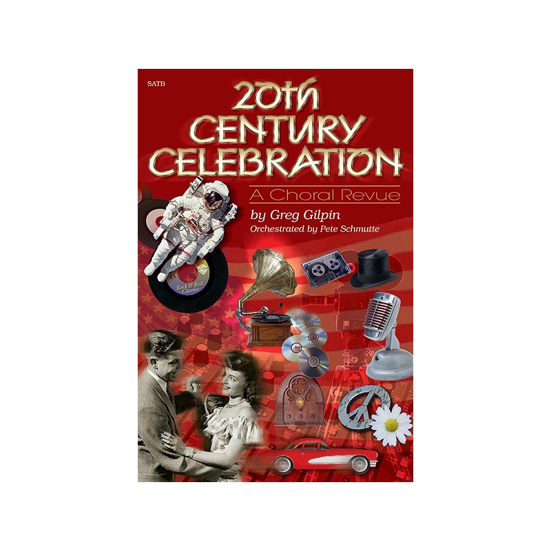 20th Century Celebration: Revue (SATB)