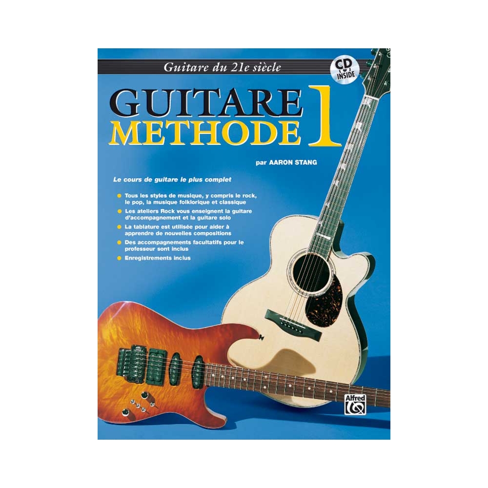 Stang, Aaron - 21st Century Guitar Method 1 (German Edition)