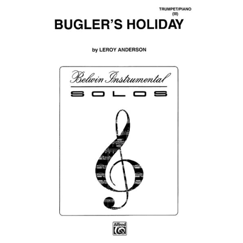 Anderson, Leroy - Bugler's...