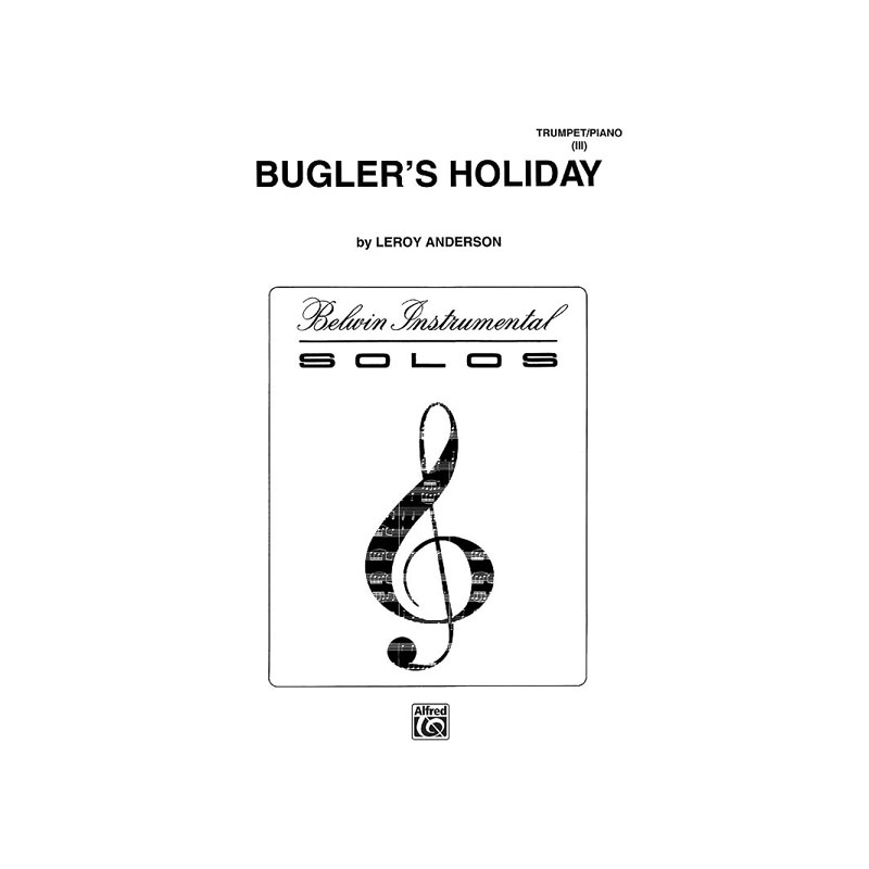 Anderson, Leroy - Bugler's Holiday