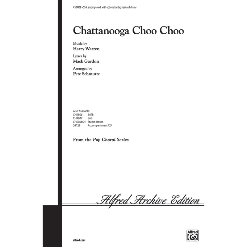 Chattanooga Choo Choo (SSA)