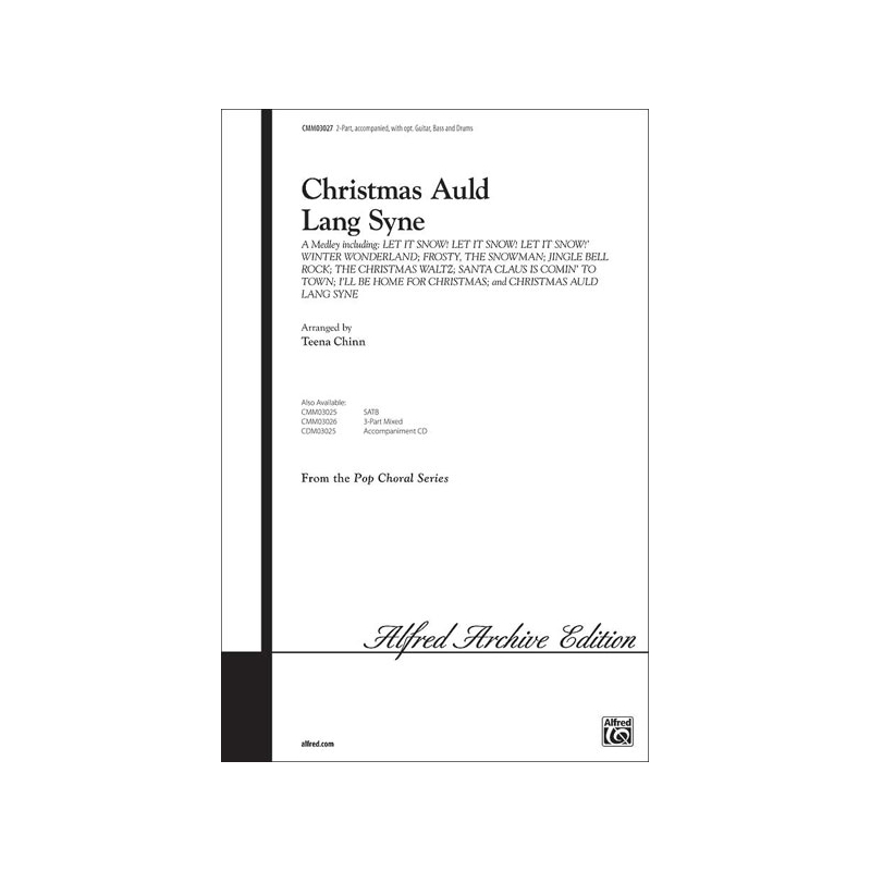 Christmas Auld Lang Syne A Medley