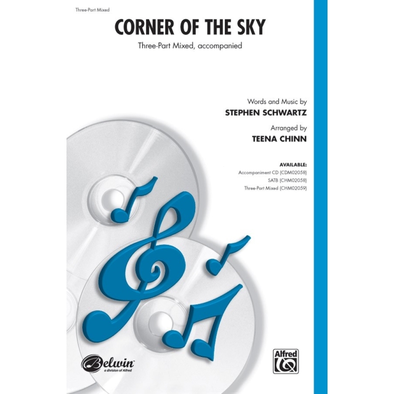 Schwartz, Stephen - Corner Of The Sky arr. Chinn