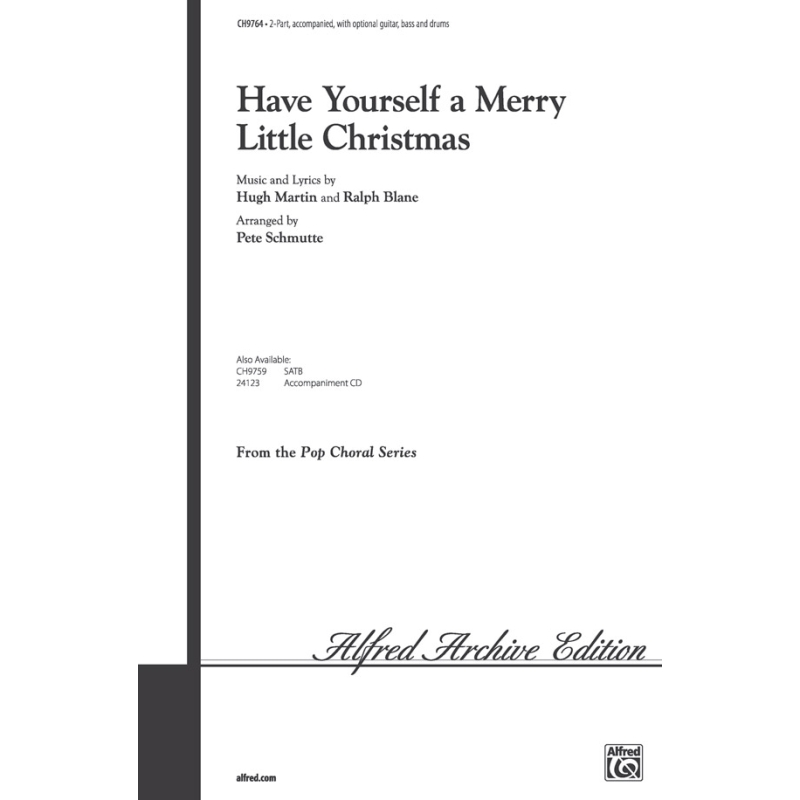 Martin & Blane - Have Yourself a Merry Little Christmas