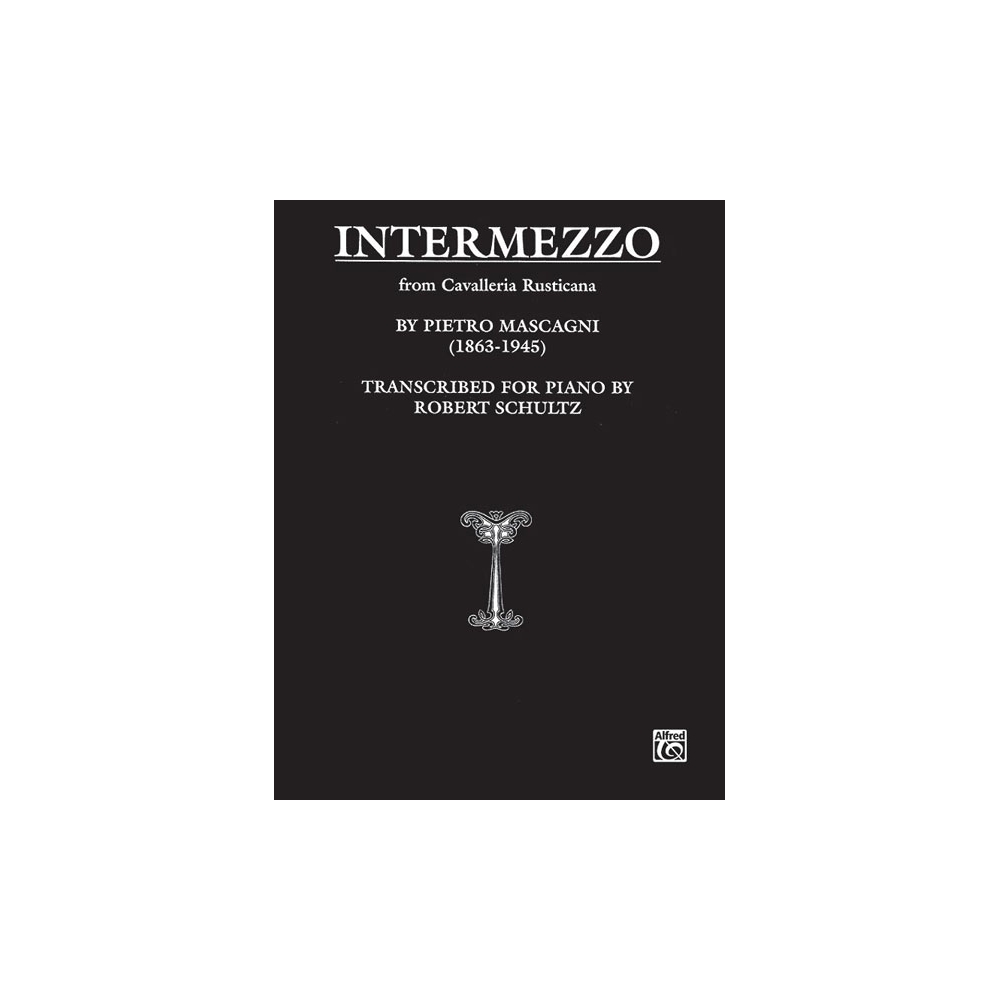 Mascagni, Pietro - Intermezzo from Cavalleria Rusticana