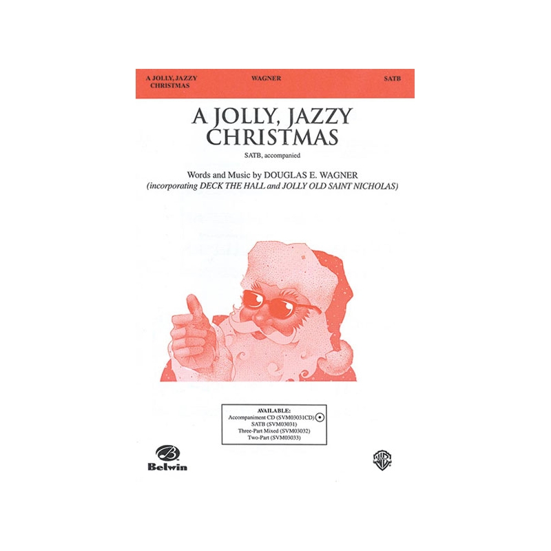Wagner, Douglas E. - A Jolly, Jazzy Christmas