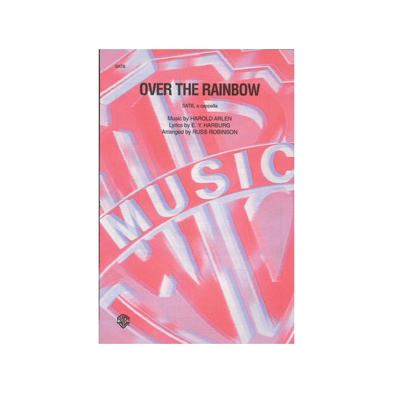 Over the Rainbow (SATB a cappella)