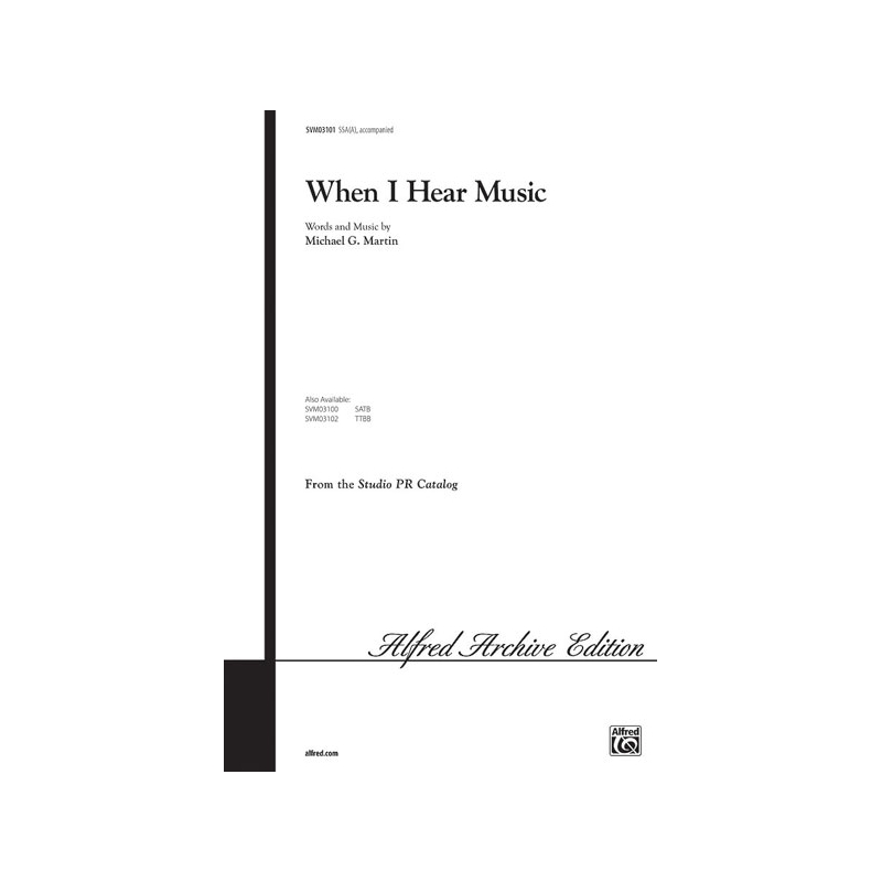 Martin, Michael G. - When I Hear Music