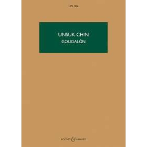 Chin, Unsuk - Gougalōn HPS...
