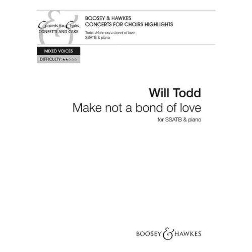 Todd, Will - Make not a...