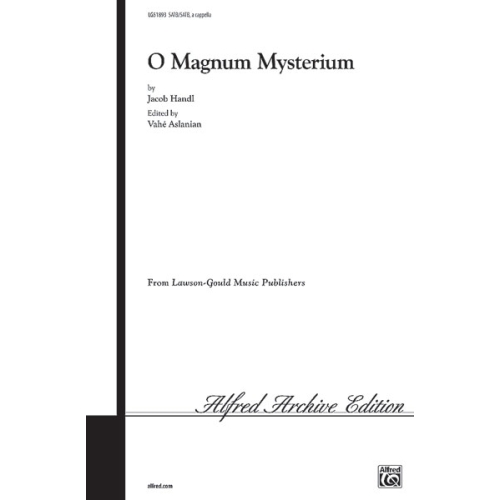 Handl, Jacob - O Magnum...