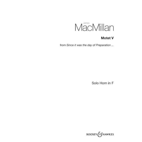 MacMillan, James - Motet V 