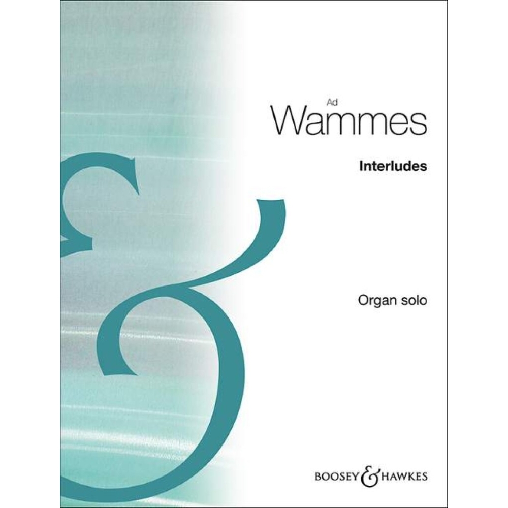 Wammes, Ad - Interludes 