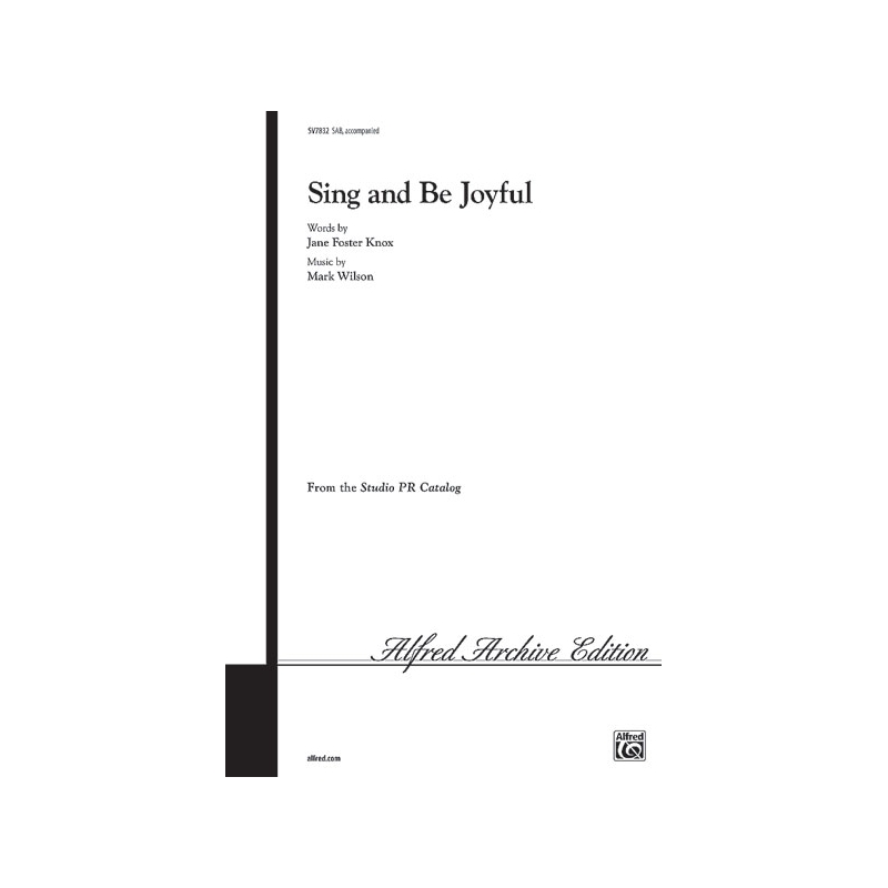 Knox & Wilson - Sing and Be Joyful