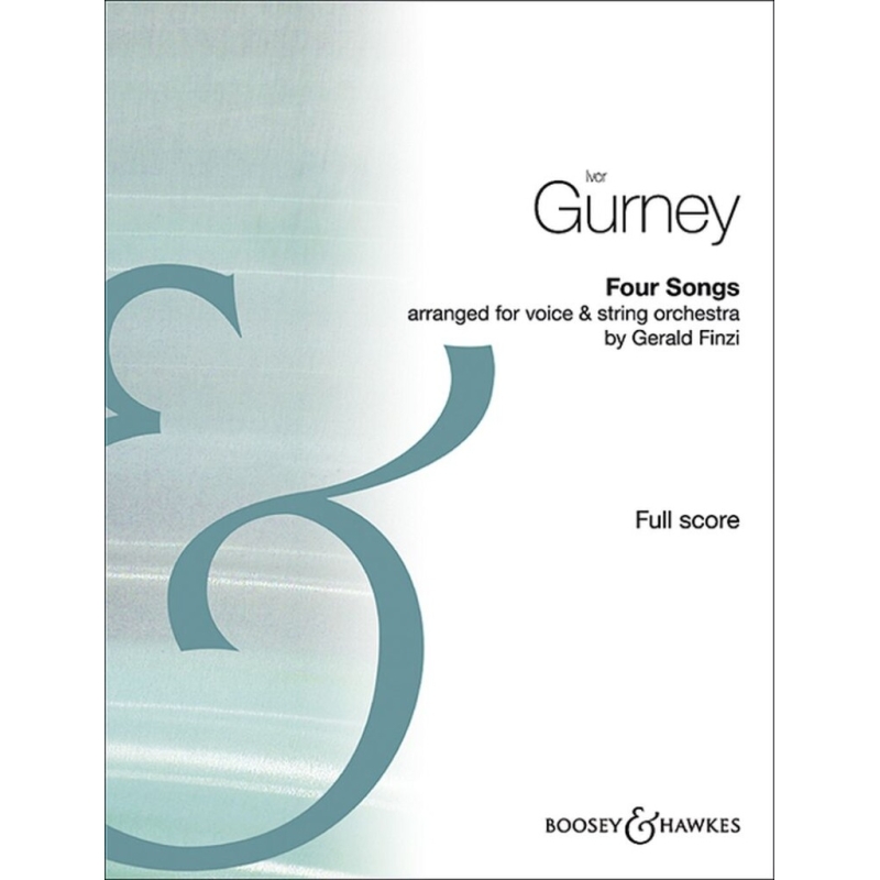 Gurney, Ivor - Four Songs 