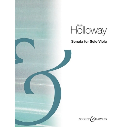 Holloway, Robin - Sonata for Solo Viola op. 87 