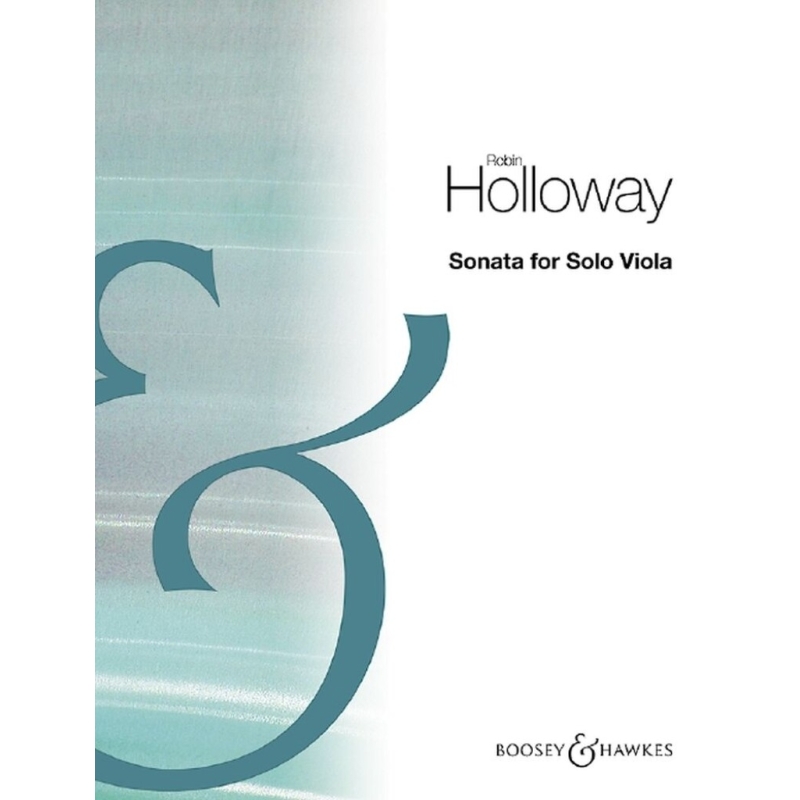 Holloway, Robin - Sonata for Solo Viola op. 87 