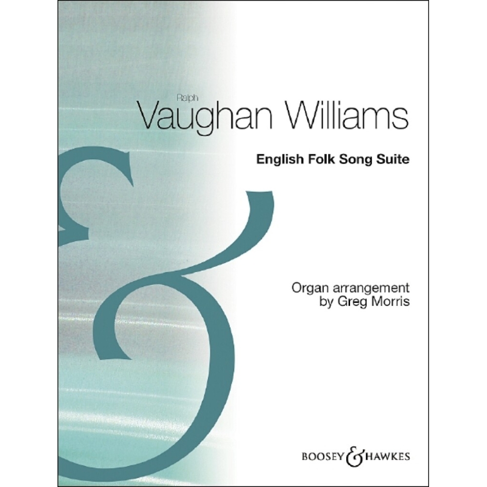 Vaughan Williams, Ralph - English Folk Song Suite 