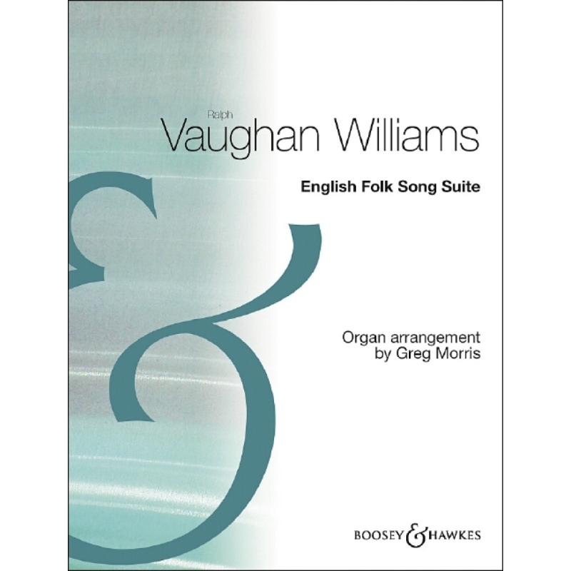 Vaughan Williams, Ralph - English Folk Song Suite 