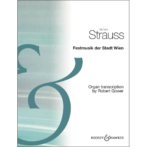 Strauss, Richard - Festmusik der Stadt Wien 