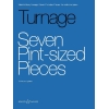 Turnage, Mark-Anthony - Seven Pint-sized Pieces 