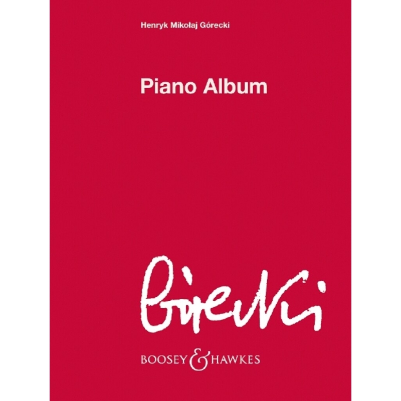 Górecki, Henryk Mikolaj - Piano Album 
