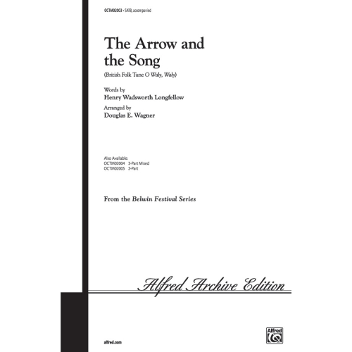 Arrow And The Song, The